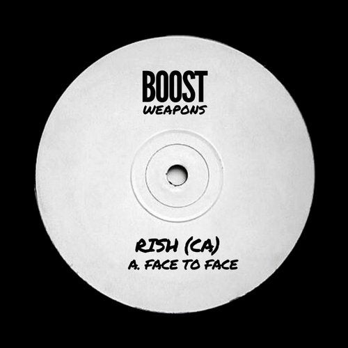 Rish (CA) - Face To Face [BOOST013]